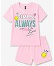 FASHIONOY 100% Cotton Knit Half Sleeves Girls Always Wins   Text Printed Tee & Shorts Set - Pink