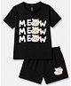 FASHIONOY 100% Cotton Knit Half Sleeves Cat & Meow Text Printed Tee & Shorts Set - Black