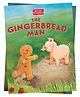 My First Storytime: The Gingerbread Man Illustrated Storybook by Parragon Publishing - English