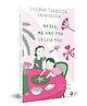 HAIKU, ME AND YOU (I LOVE YOU), Hardcover, By Shobha Tharoor Srinivasan  - English