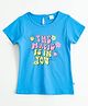 JusCubs Cotton Knit Half Sleeves The Magis Is In You Text Printed Tee - Blue