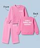Smarty Girls Cotton Fleece Knit Full Sleeves T-Shirt & Pyjama Winter Wear Night Suit with Front & Back Text Print - Pink