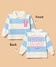 Doreme Terry Knit Full Sleeves Striped Sweatshirt with Text Print at Front & Back - Sky Blue