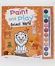 Animal World Colouring Book for Kids with Water Colours & Brush| 3+ Years| 12 Pages| Painting & Activity Book