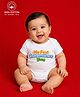 BLUSHES 100% Cotton Knit Independence Day Theme Half Sleeves My First Independence Day Text Printed Onesie - White