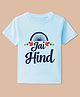 BLUSHES 100% Cotton Knit Independence Day Theme Half Sleeves Jai Hind Text Printed Tee - Aqua Blue