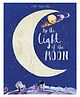 By the Light of the Moon Story Book by Tom Percival - English