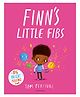 Finn's Little Fibs Book by Tom Percival - English