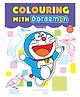 Colouring With Doraemon Birds Paperback by Bloomsbury India - English