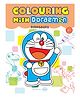 Colouring With Doraemon Dinosaurs,Paperback By Bloomsbury India - English