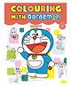 Colouring with Doraemon Friends, By Bloomsbury India, Paperback - English