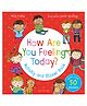 How Are You Feeling Today? Activity and Sticker Book, Paperback, By Molly Potter - English