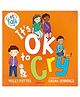 It's OK to Cry By Molly Potter - English
