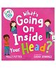 What's Going On Inside Your Head? By Molly Potter - English