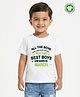 Pranava Organic Cotton Knit Half Sleeves Best Boys Are Born In March Text Printed Tee - White