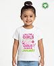 Pranava Organic Cotton Knit Half Sleeves Best Girls Are Born In January Text Printed Tee - White
