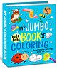 My Jumbo Book of Colouring: Draw, Colour, or Paint - Interactive Copy Colouring Book with Colour Reference - English