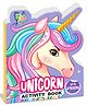 My First Unicorn Sticker Activity Book for Kids, Childern and Toddlers Fun Activity with Coloring Language-English