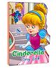 My Shaped Story Book: Cinderella - Shaped Story Board Book for Kids, , English, By Hello Friend Books