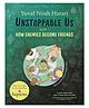 Unstoppable Us Volume 3 Story Book by Yuval Noah Harari - English