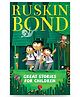 Great Stories For Children Story Book Ruskin Bond - English