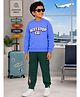 Kiddopanti Fleece Knit Full Sleeves Next Stop Co Text Printed Winter Sweatshirt & Joggers Set - Dust Blue & Green