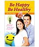 Be Happy Be Healthy Book - English