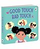 Good Touch Bad Touch Board Book | Personal Safety Book for Kids | Body Safety Education for Toddlers & Preschoolers | Toddlers 3-6 years | good touch bad touch book, personal safety for kids, body