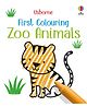 Usborne First Colouring Zoo Animals-English