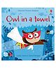 Usborne Owl In A Towel-English