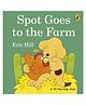 Spot Goes the Farm (A Lift-the-Flap Book) Story Book by Eric Hill - English