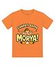 Arvesa Cotton Knit Ganesh Chaturthi Theme Half Sleeves Ganpati Bappa Morya Text Printed Tee - Orange