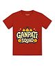 Arvesa Cotton Knit Ganesh Chaturthi Theme Half Sleeves Ganpati Squad Text Printed Tee - Red