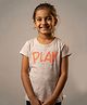 Pampolina Cotton Blend Woven Half Sleeves Play Text Printed Tee - White