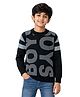 KUCHIPOO Cotton Blend Knit Full Sleeves Boys Text Printed Light Winter Sweatshirt - Black