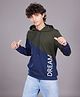TeenTrums Cotton Knit Full Sleeves Dream Text Printed Cut & Sew Detailed Pre Winter Hooded Sweatshirt - Olive Green