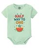 Baby Buzz 100% Cotton Knit Half Sleeves Half Way To One Text Printed Romper - Mint Green