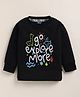 PIKKU Sinker Knit Full Sleeves Go Explore More Text Printed Tee - Black