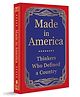 Made In America: Thinkers Who Defined A Country, Historical Fiction, Pack of 1 - English