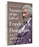 Narrative of The Life Of Frederick, Douglass, An American Slave, Historical Fiction, Pack of 1- English