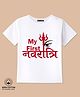BLUSHES 100% Cotton Knit Navratri Theme Half Sleeves My First Navratri Text Printed Tee - White