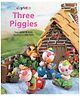 Macaw - Clay Tales Three Piggies