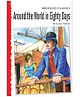 Macaw - Abridged Classics Around the World in Eighty Days
