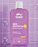 Hey Teen Mild Clarifying Shampoo for Teens & Kids 9+ | Ceramide, Vitamin B5 & Zinc PCA | Gentle Cleanse | 200 Ml