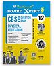 Together with Board Xpert CBSE Class 12 Physical Education (English Medium) 2026-27 | Physical with Digital | As Per NCERT & CBSE Syllabus | PYQs
