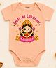 KNITROOT Cotton Knit Diwali Theme Half Sleeves Ghar Ki Lakshmi Text Printed Onesie - Peach