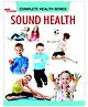 Complete Health Series Sound Health - English