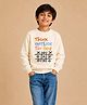 The Mom Store Terry Knit Full Sleeves Think Outside The Box Text Printed Light Winter Sweatshirt - Off White
