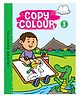Copy Colour Book III - English
