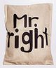Little Nests Mr Right Printed Cushion Cover - Cream & Black